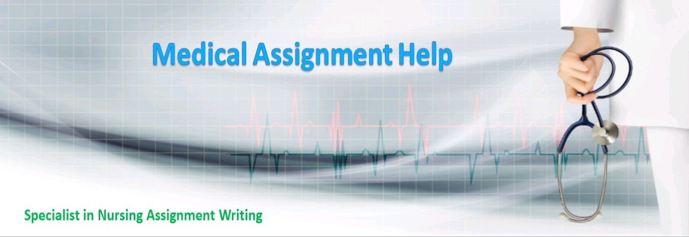 Nursing Assignment Help: Medical Colleges Assignment Solutions